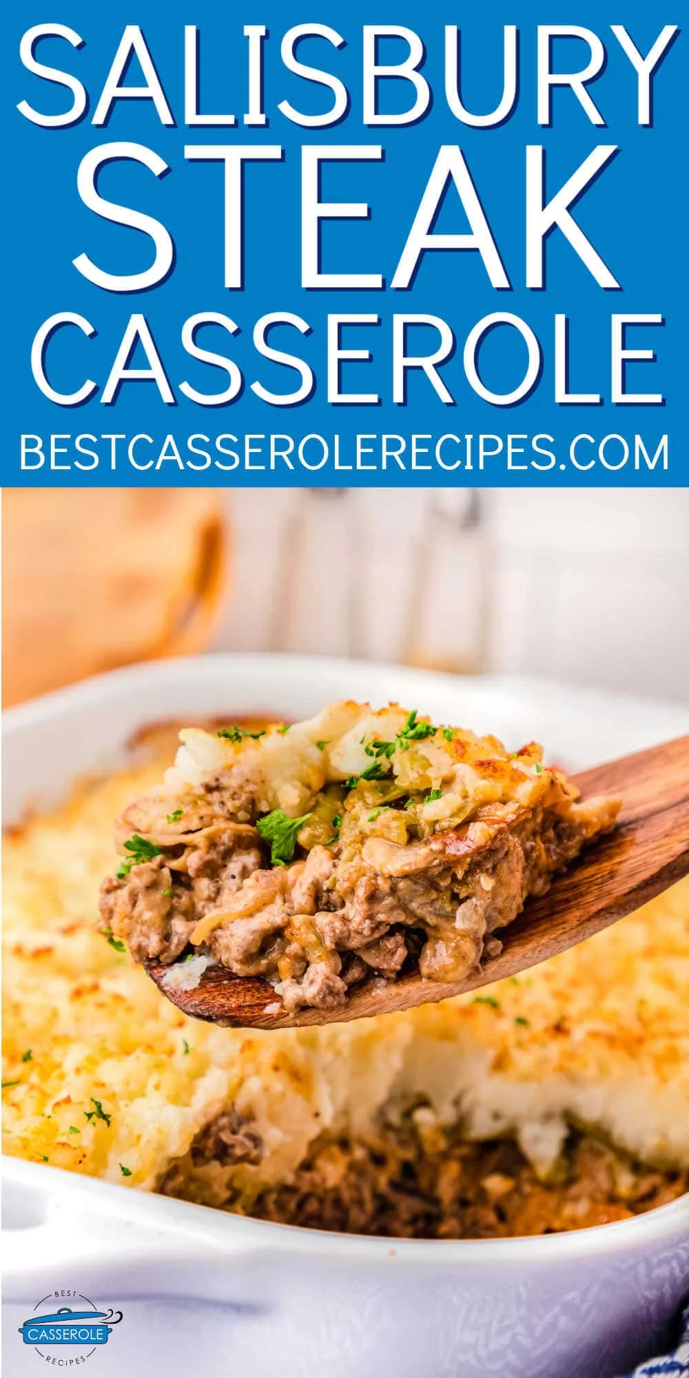 salisbury steak casserole is easy dinner recipes with a title banner