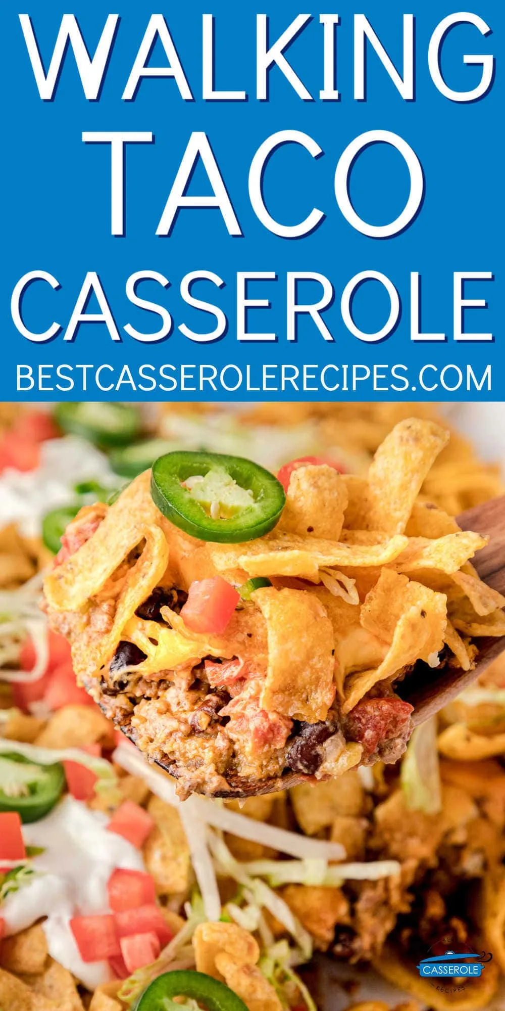 scoop of taco casserole with text "walking taco"