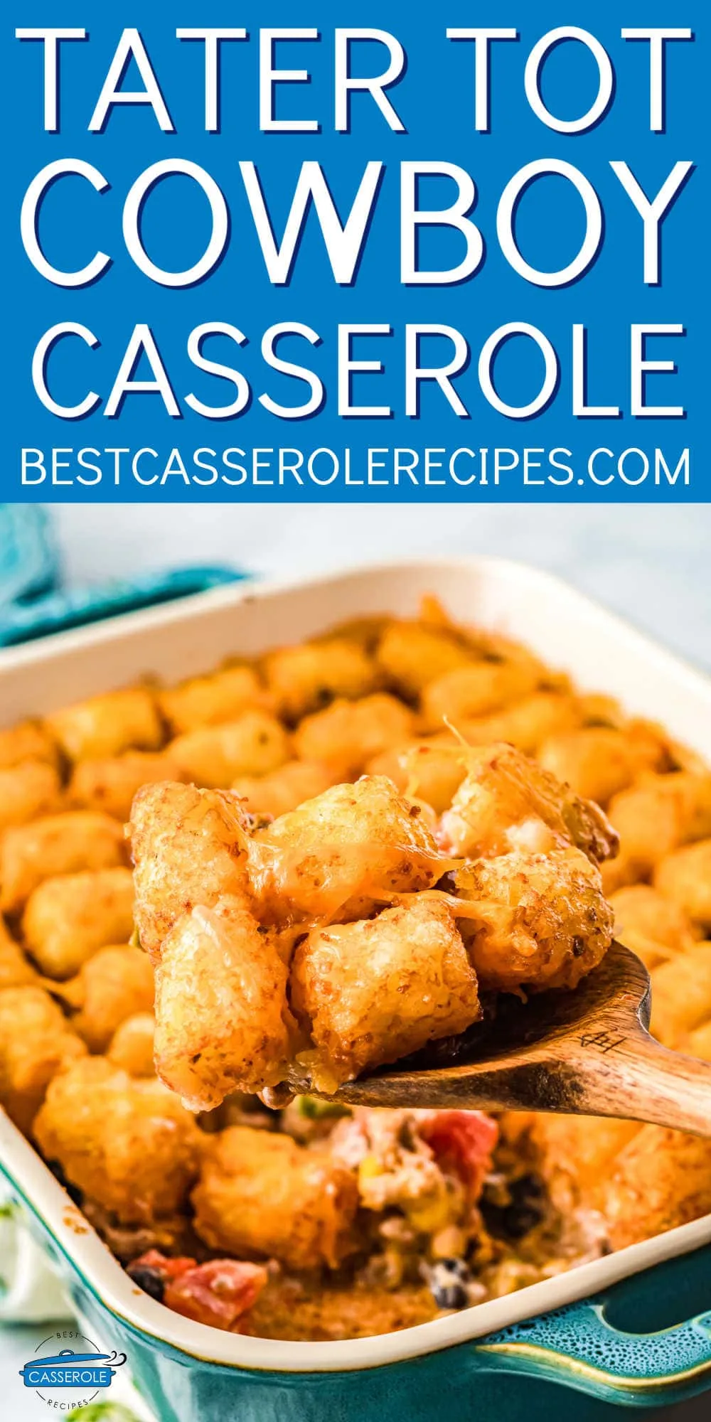 casserole with text "tater tot cowboy"