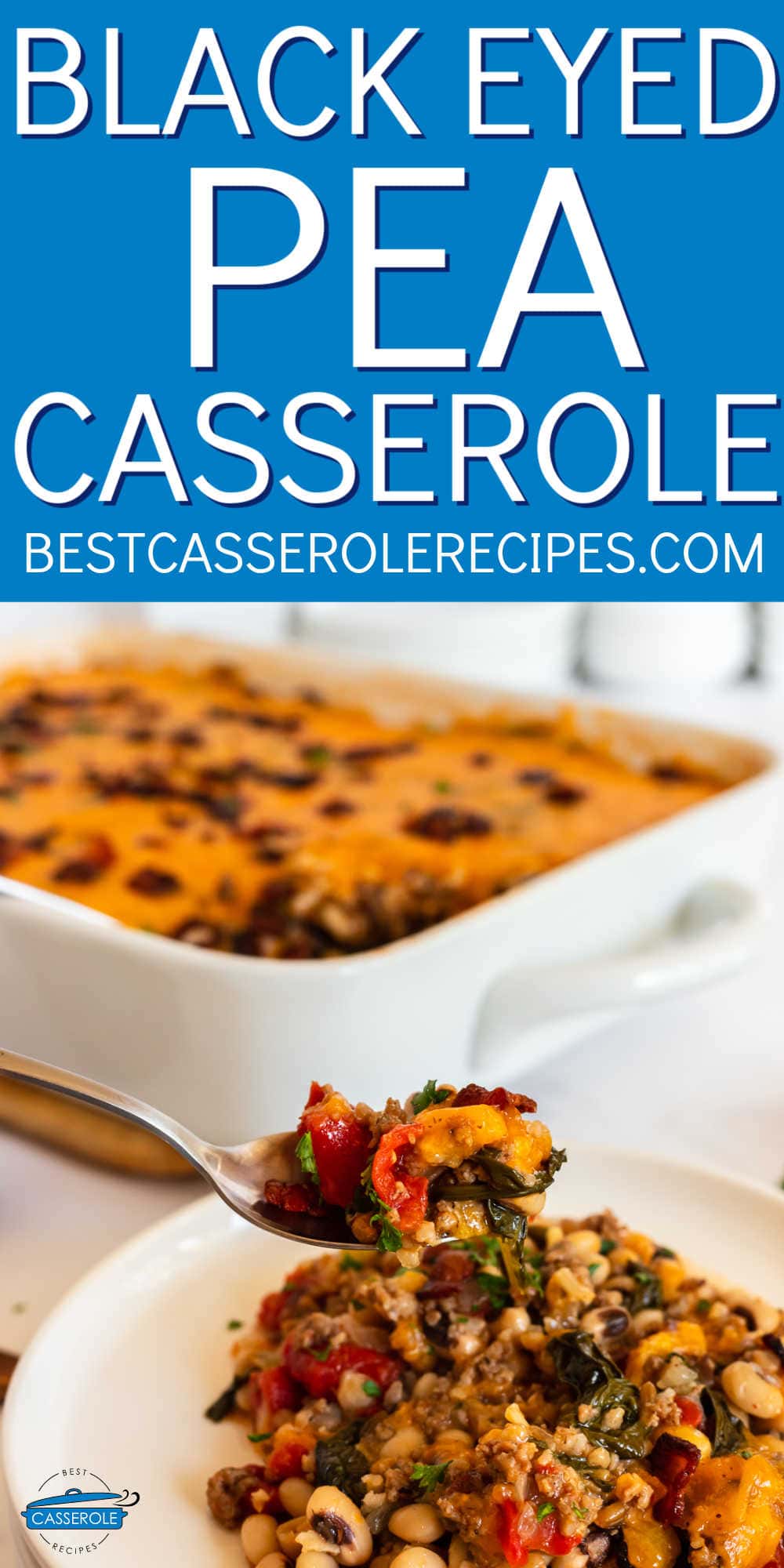 fork of casserole with blue banner and text "black eyed pea casserole"
