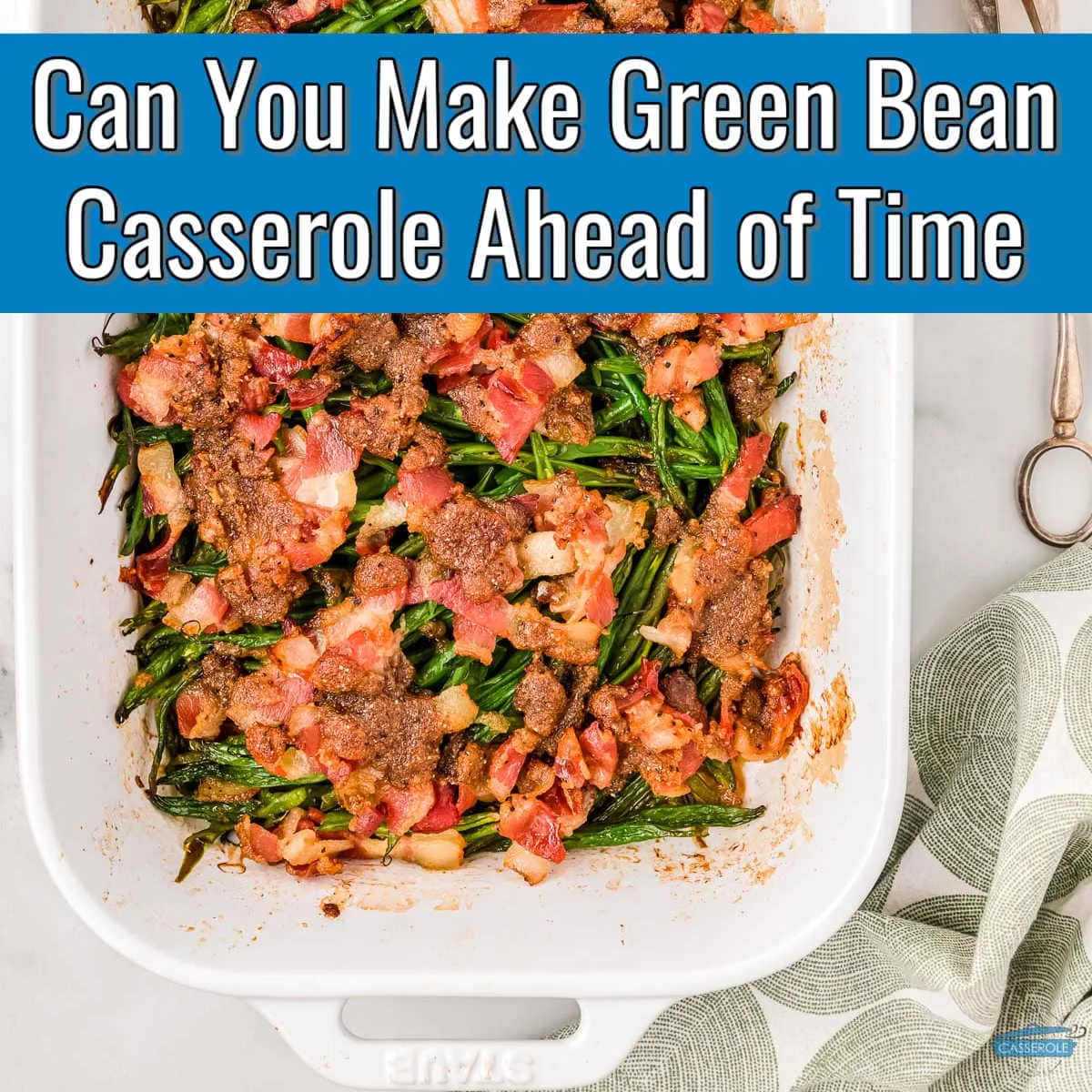 green bean casserole with blue banner and text