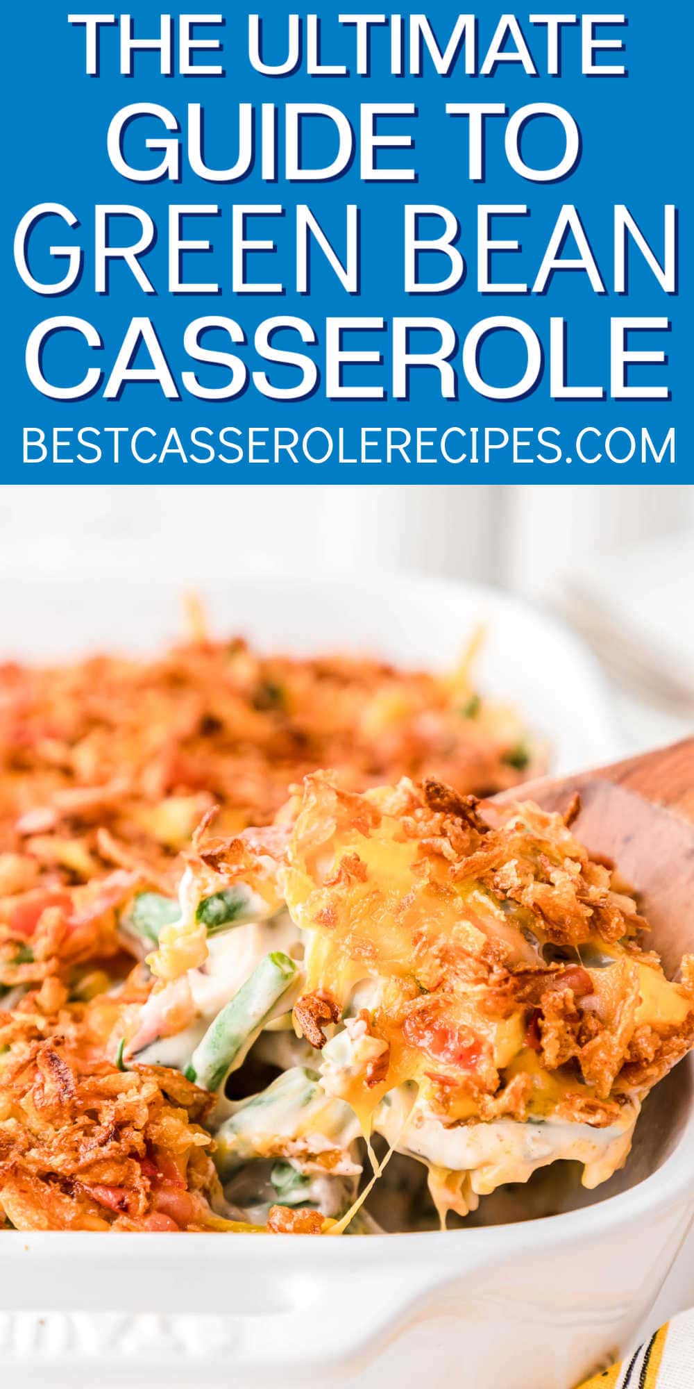 wood spoon scooping out green bean casserole with a blue banner and text