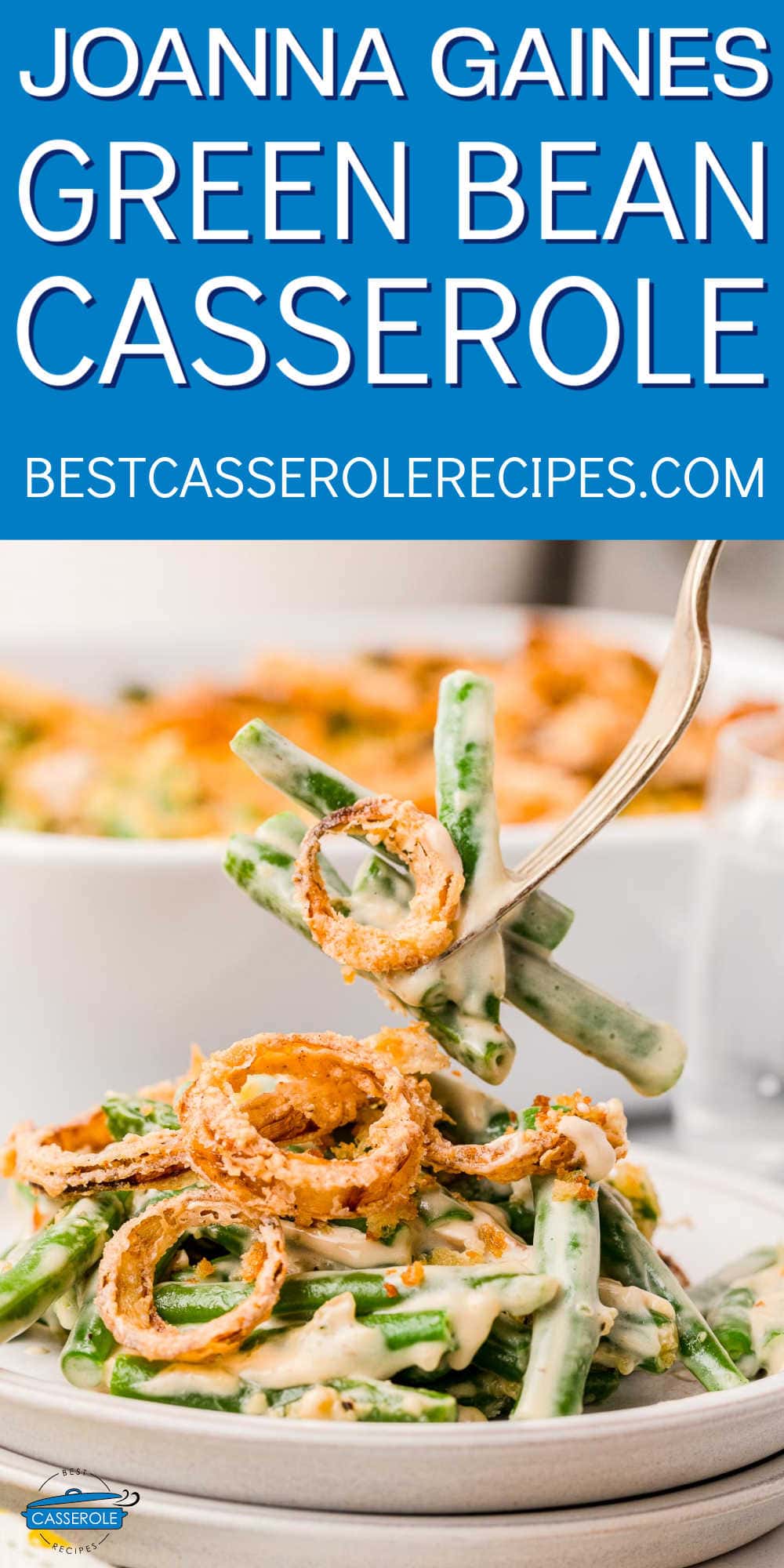 fork holding a bite of green bean casserole with blue banner and white text