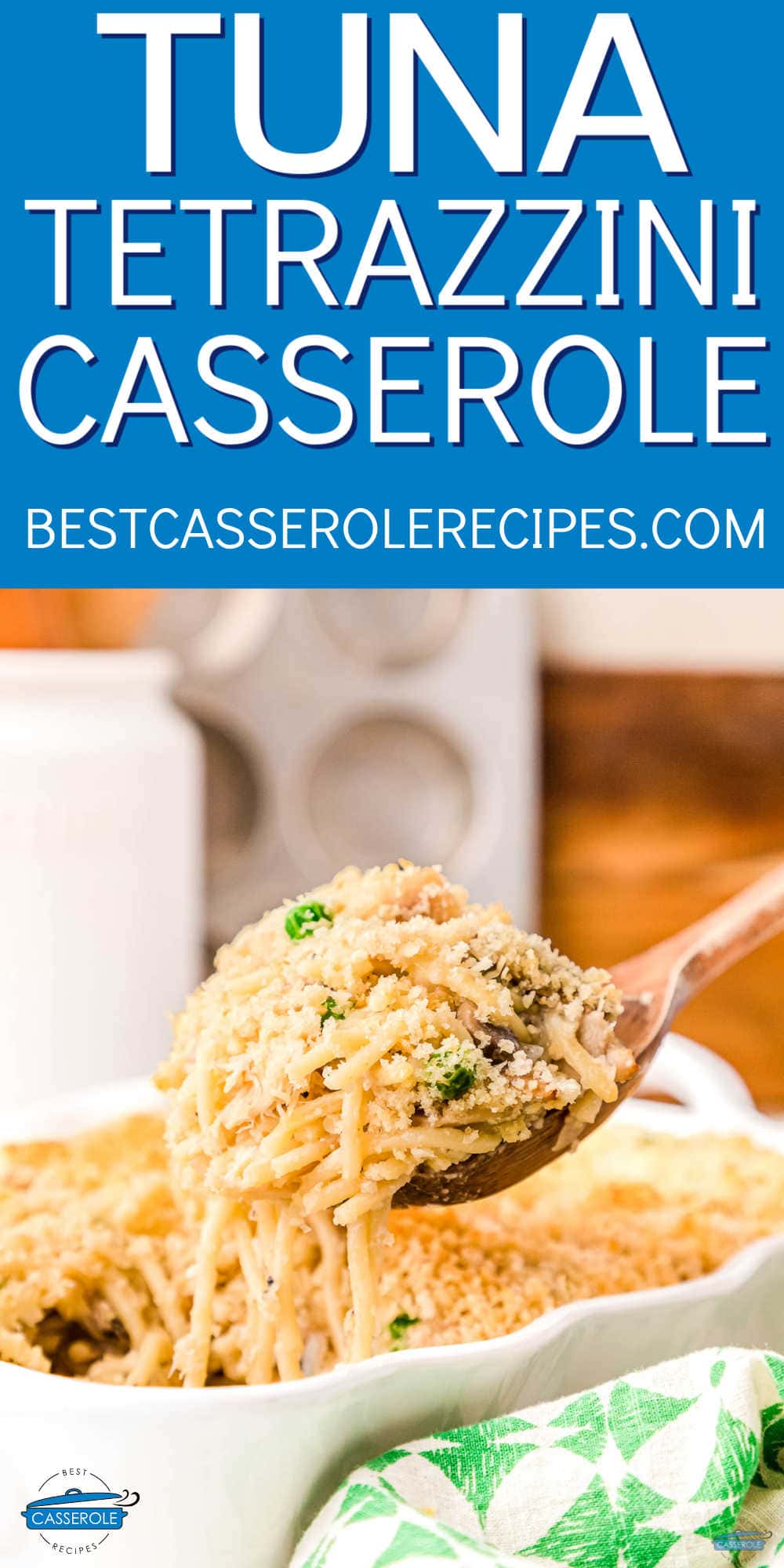 scoop of tuna tetrazzini with blue banner and white text