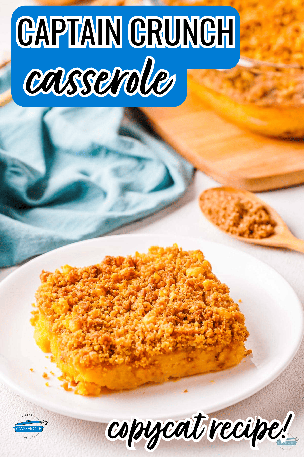 Captain Crunch Casserole Recipe Best Casserole Recipes