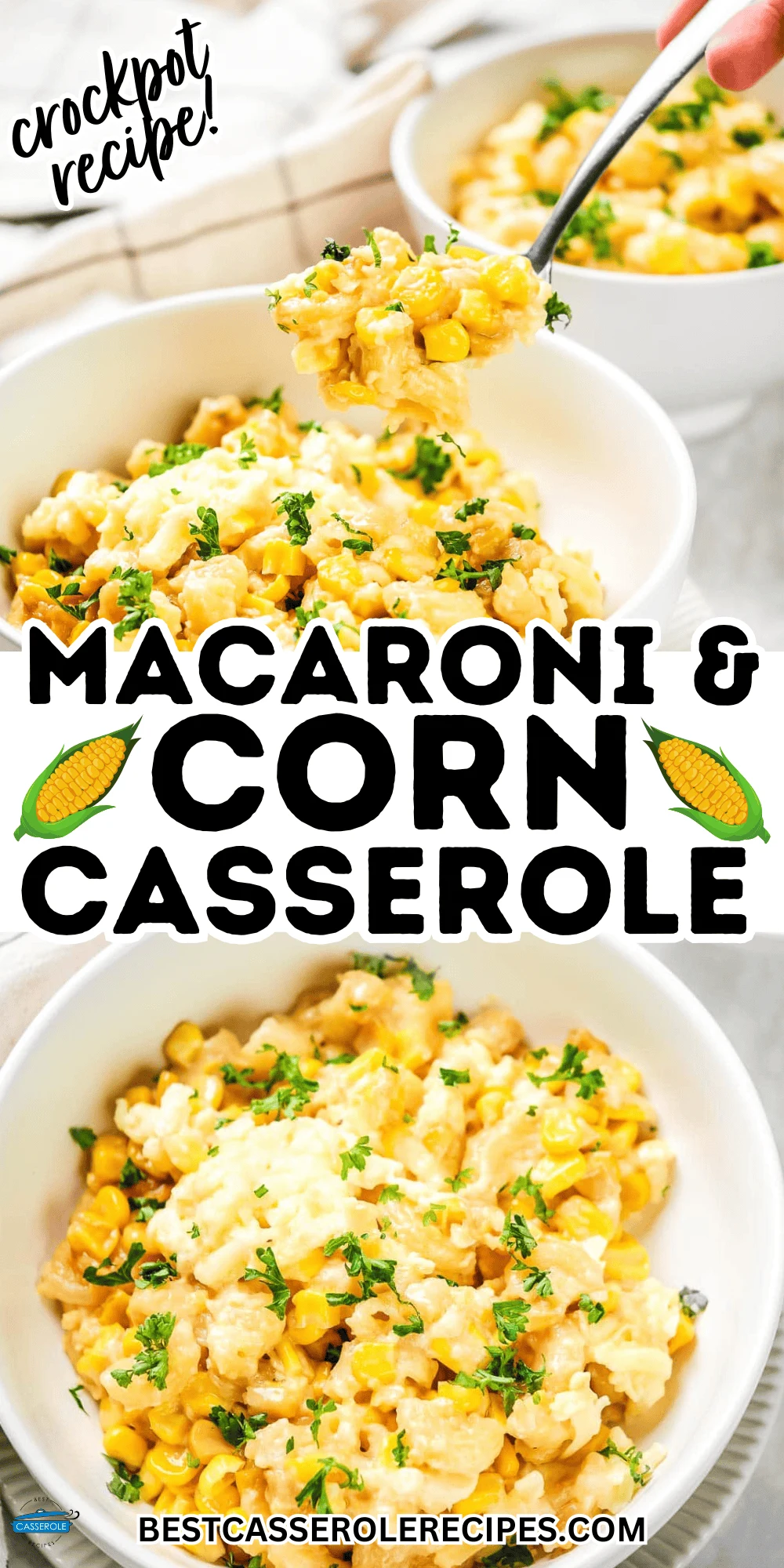 corn and macaroni casserole collage