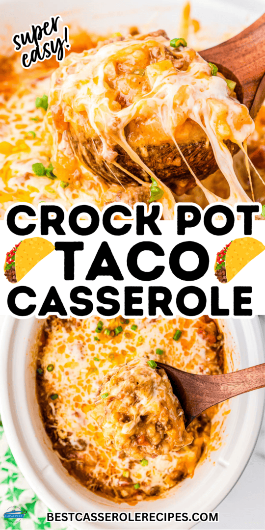 Crock Pot Beefy Potato Taco Casserole - Best Casserole Recipes